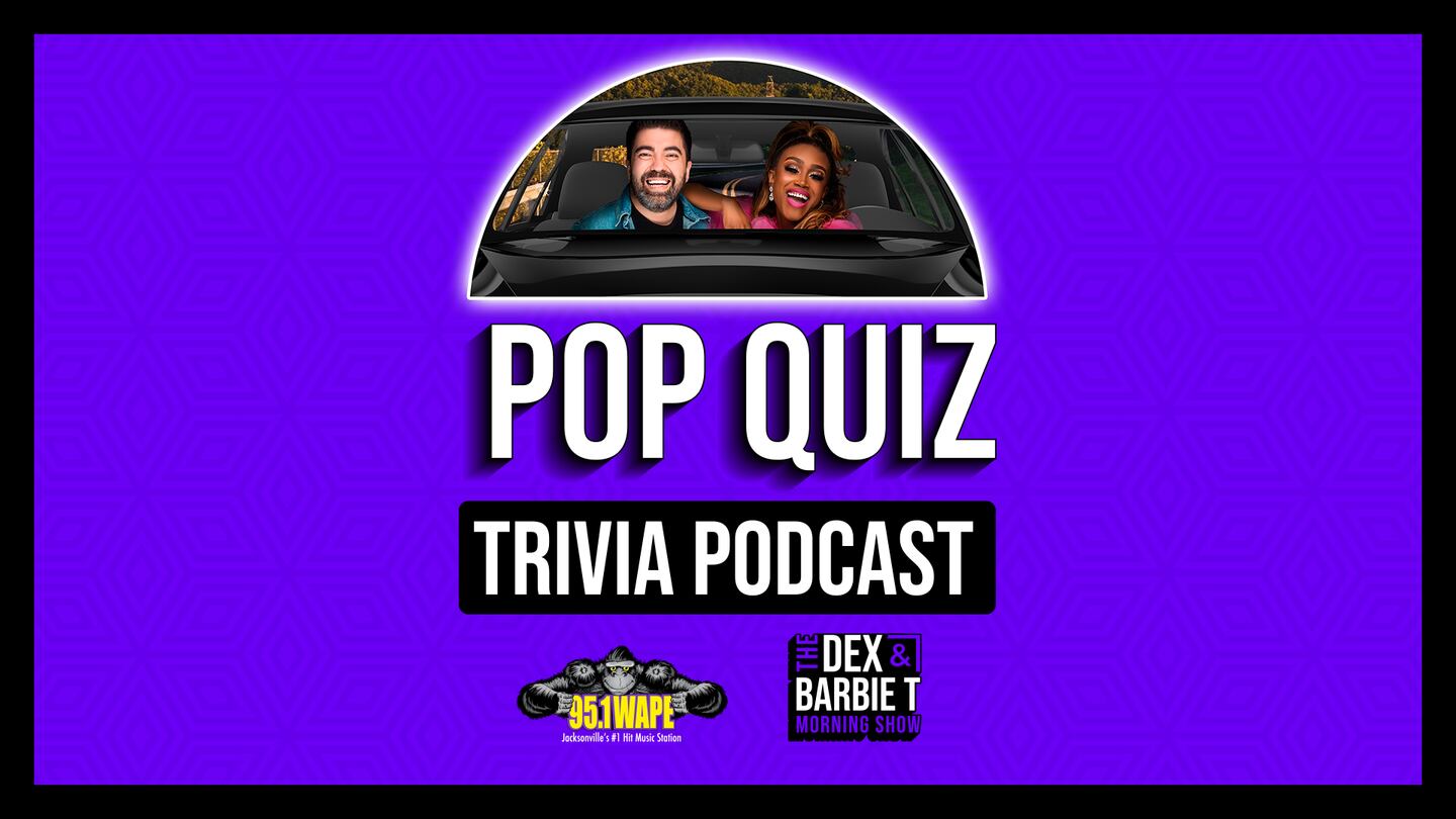 VOTED BEST PODCAST IN JAX: The Dex & Barbie T Pop Quiz Trivia Podcast has new episodes!