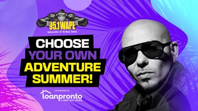 95.1 WAPE’s Choose Your Own Adventure Summer!